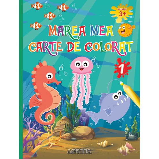 Marea mea carte de colorat 1 – carte de colorat pentru copii de 3-6 ani